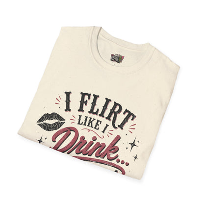 Flirty Leopard “I Flirt Like I Drink…Aggressively” T-Shirt