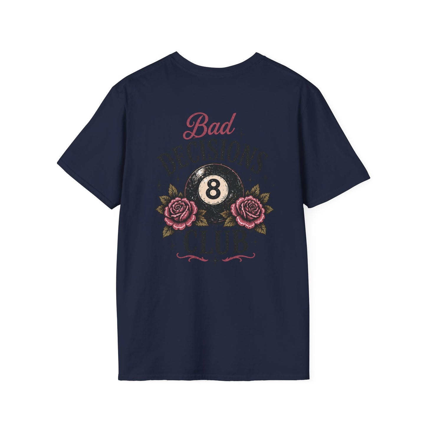 Bad Decisions Club T-Shirt — Vintage 8-Ball & Rose Graphic Tee