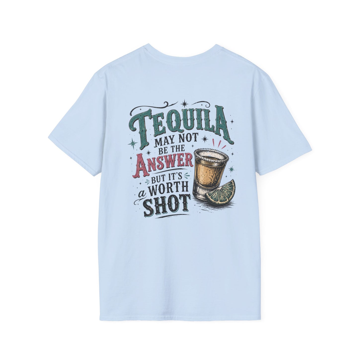 Tequila Worth a Shot T-Shirt — Vintage Cactus Bar Graphic Tee