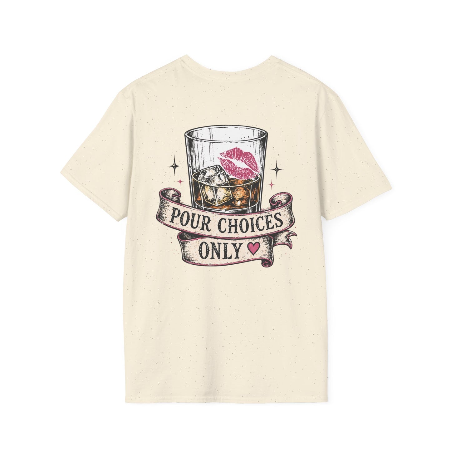 Pour Choices Only