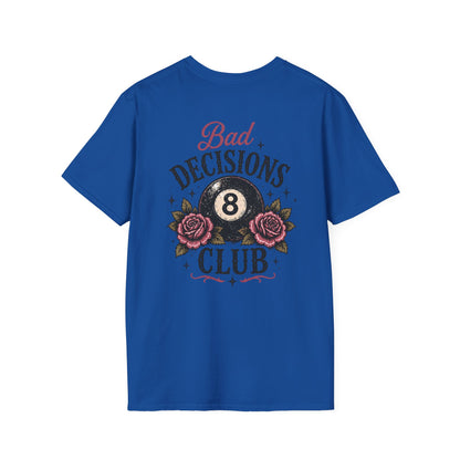 Bad Decisions Club T-Shirt — Vintage 8-Ball & Rose Graphic Tee