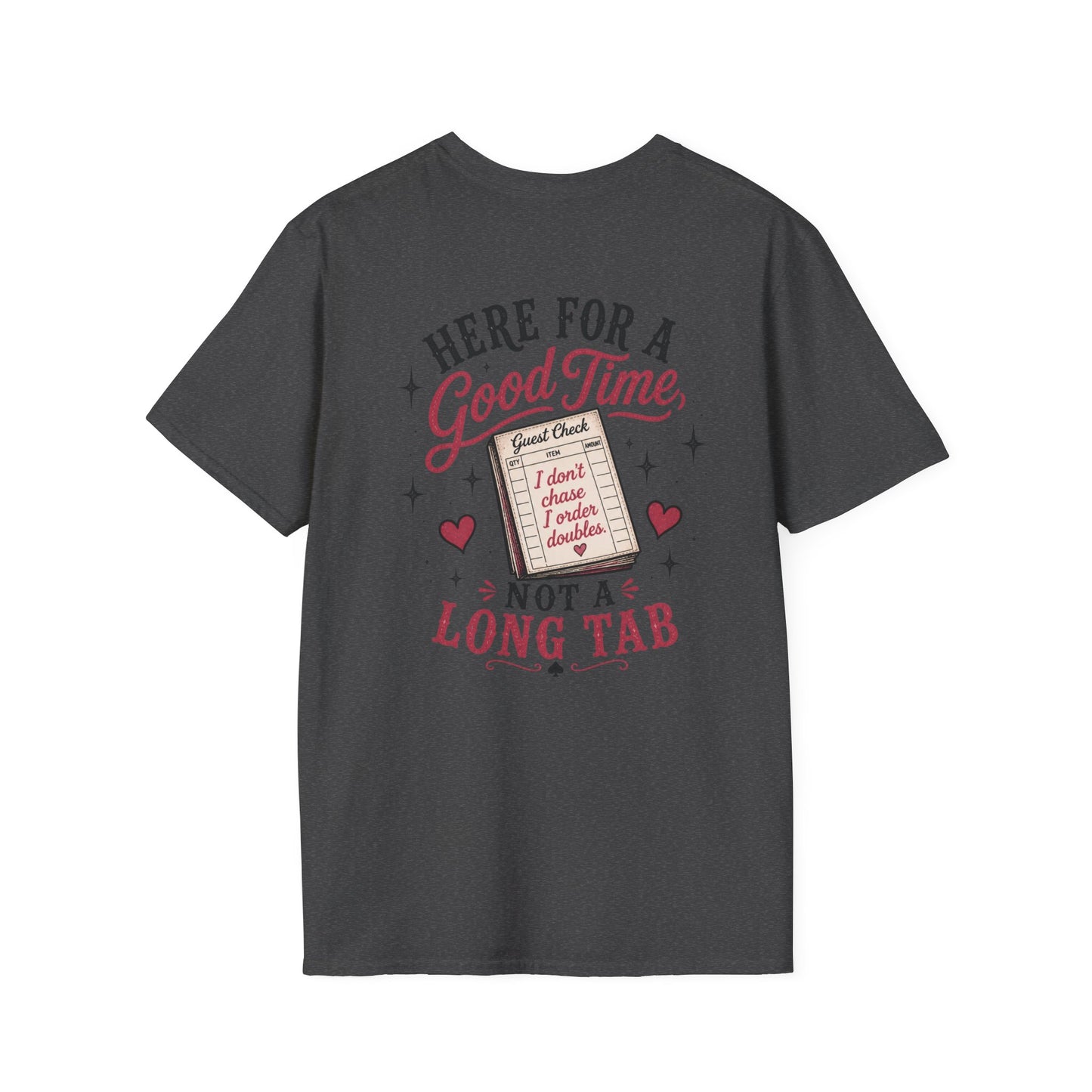 Graphic T-Shirt — “Here for a Good Time, Not a Long Tab” Retro Cactus Design