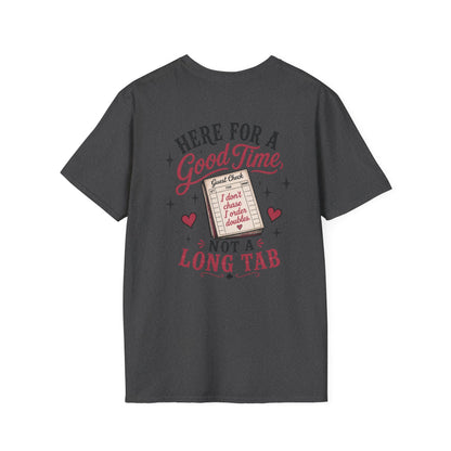 Graphic T-Shirt — “Here for a Good Time, Not a Long Tab” Retro Cactus Design