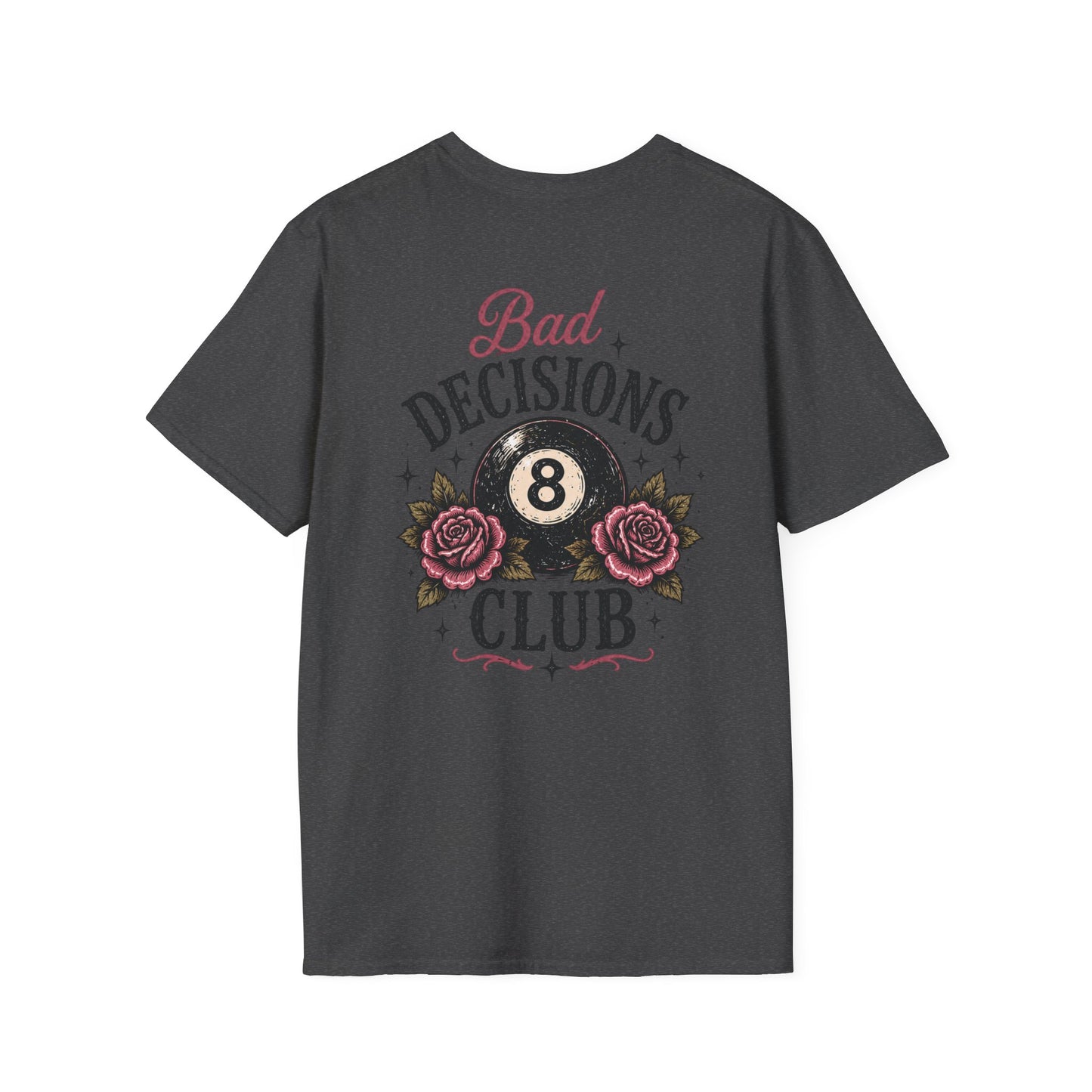 Bad Decisions Club T-Shirt — Vintage 8-Ball & Rose Graphic Tee