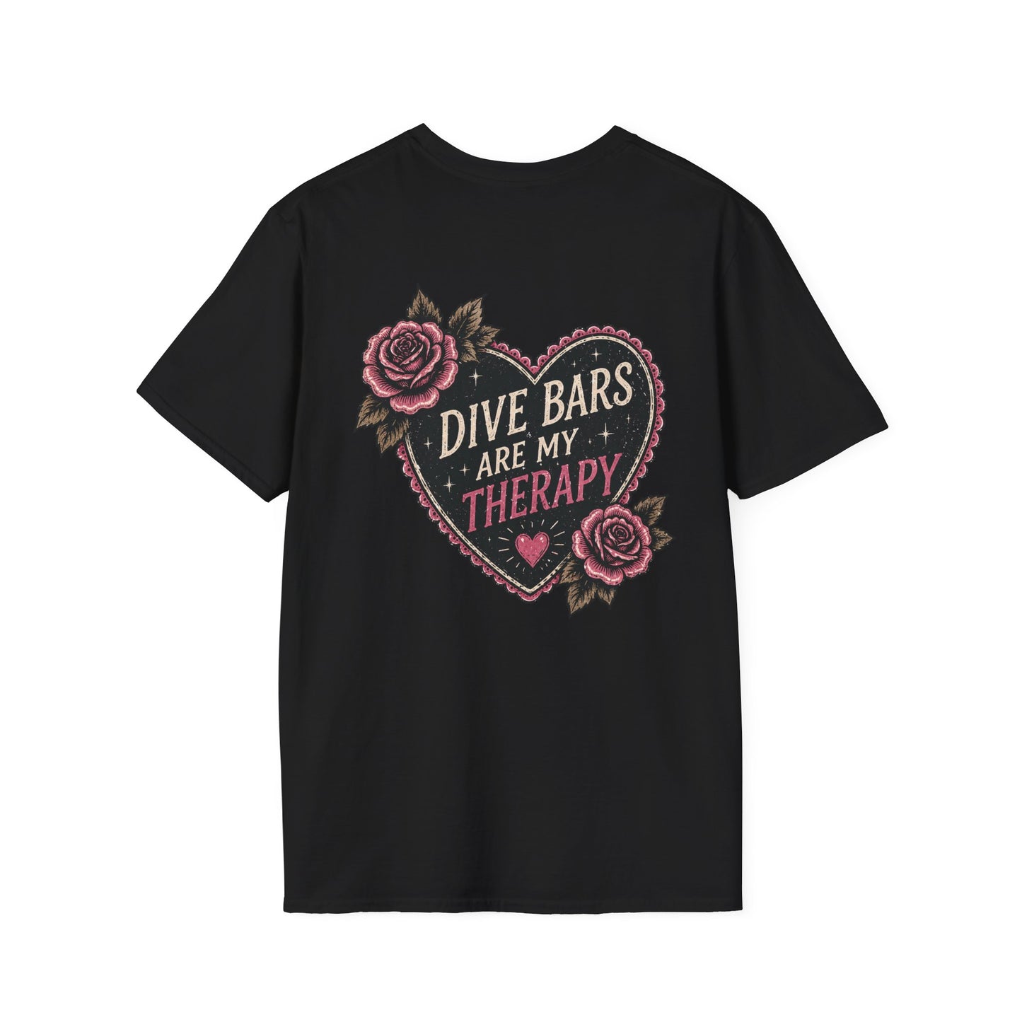 Dive Bars Are My Therapy T-Shirt — Vintage Heart & Rose Graphic