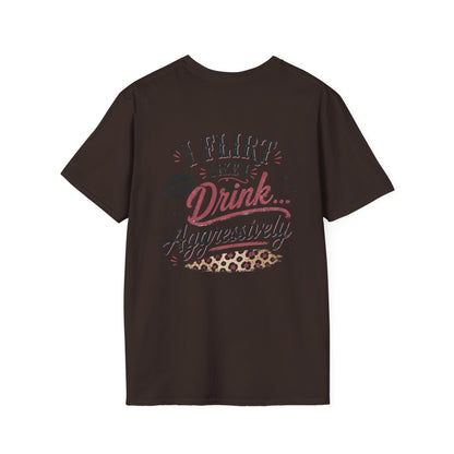 I Flirt Like I Drink Aggressively T-Shirt – Vintage Cactus Graphic Tee
