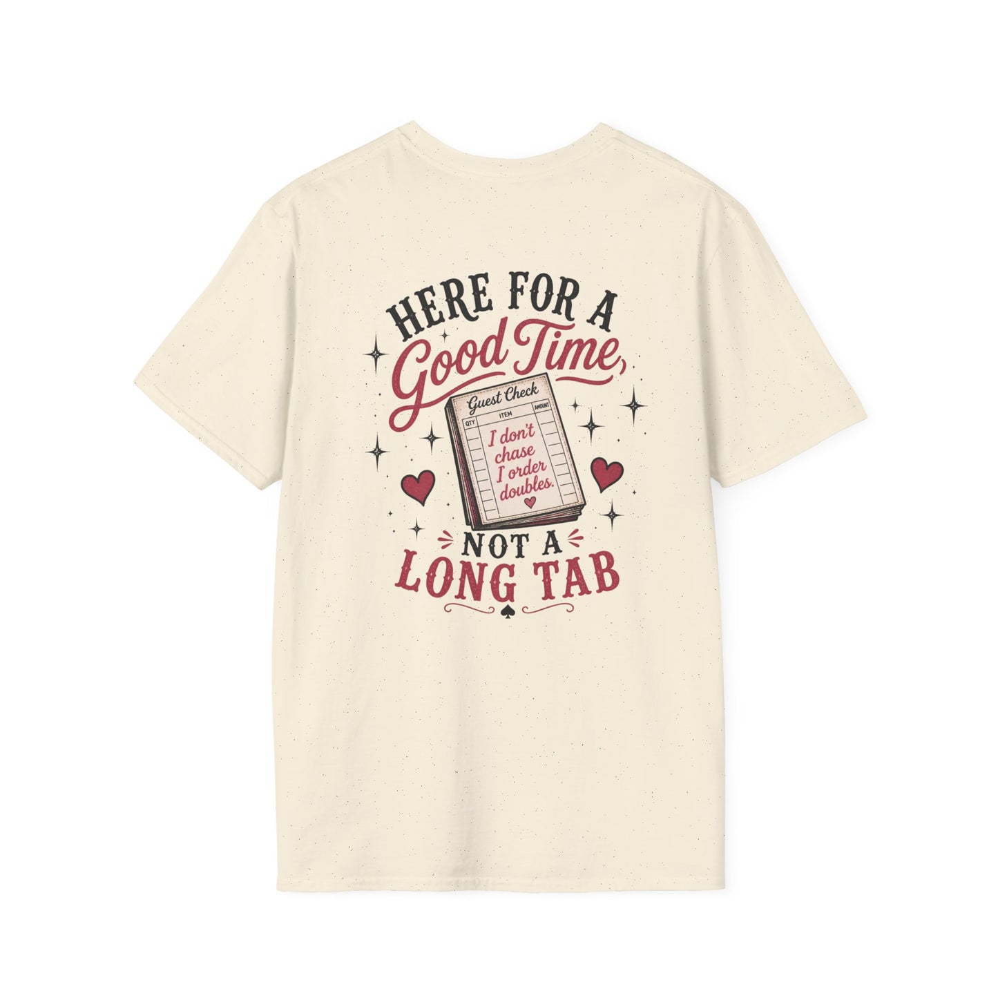 Graphic T-Shirt — “Here for a Good Time, Not a Long Tab” Retro Cactus Design