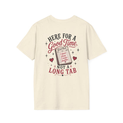 Graphic T-Shirt — “Here for a Good Time, Not a Long Tab” Retro Cactus Design