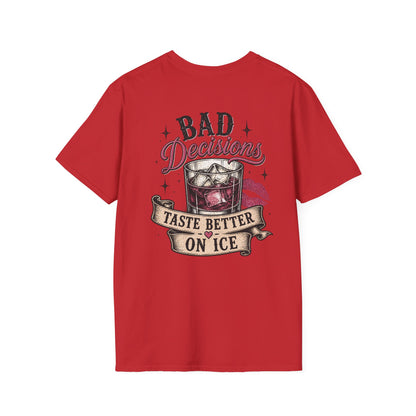 Bad Decisions T-Shirt — "Bad Decisions Taste Better on Ice" Retro Bar Graphic Tee