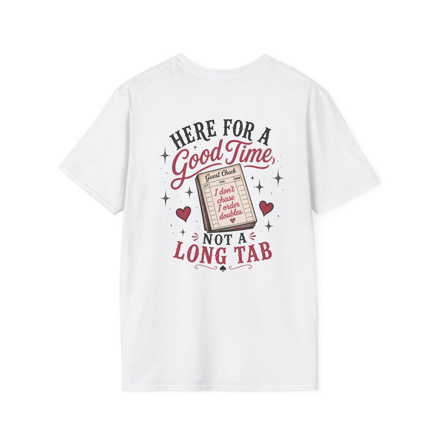 Graphic T-Shirt — “Here for a Good Time, Not a Long Tab” Retro Cactus Design