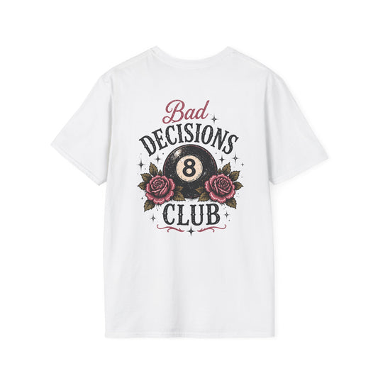 Bad Decisions Club T-Shirt — Vintage 8-Ball & Rose Graphic Tee