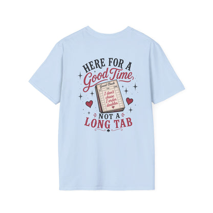 Graphic T-Shirt — “Here for a Good Time, Not a Long Tab” Retro Cactus Design