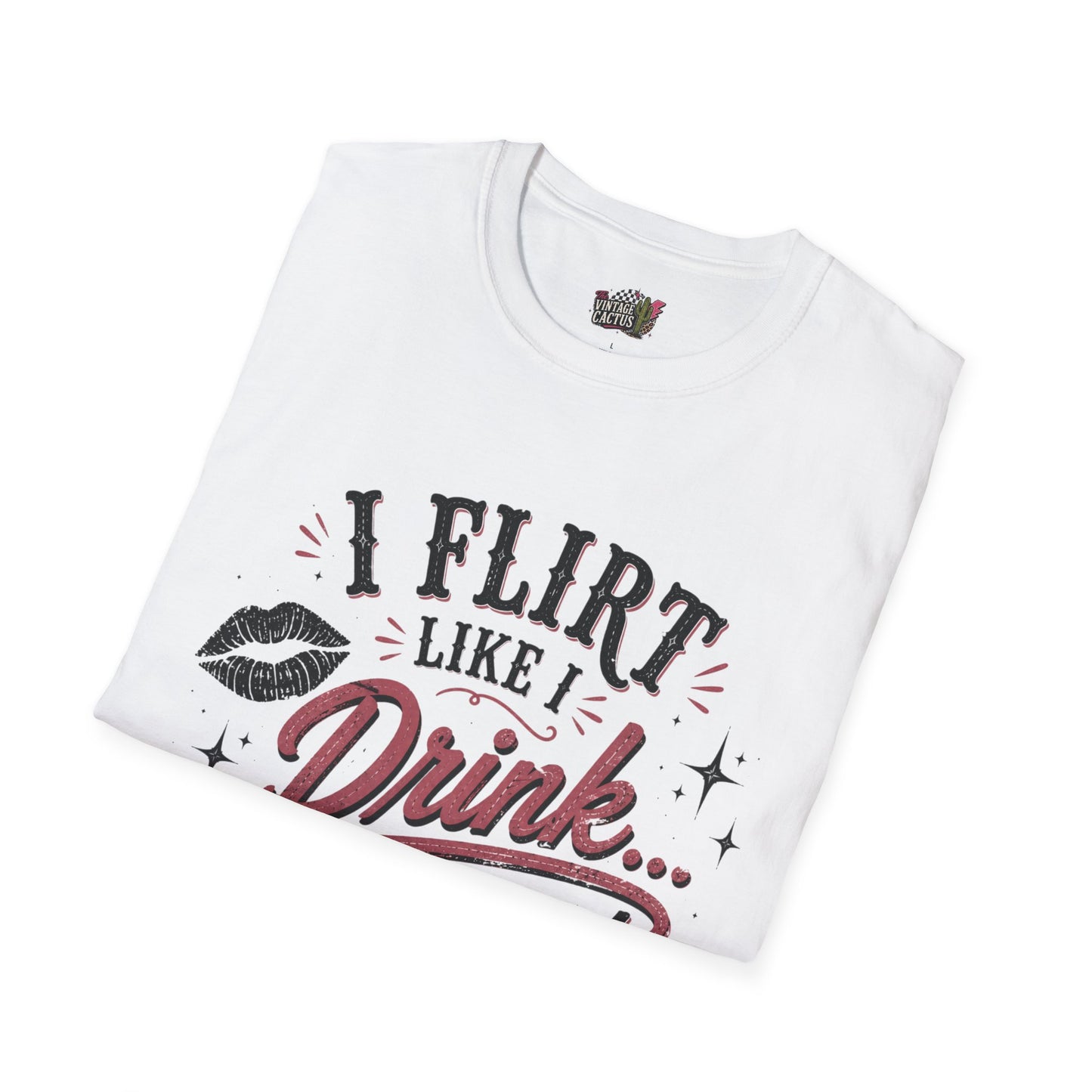 Flirty Leopard “I Flirt Like I Drink…Aggressively” T-Shirt