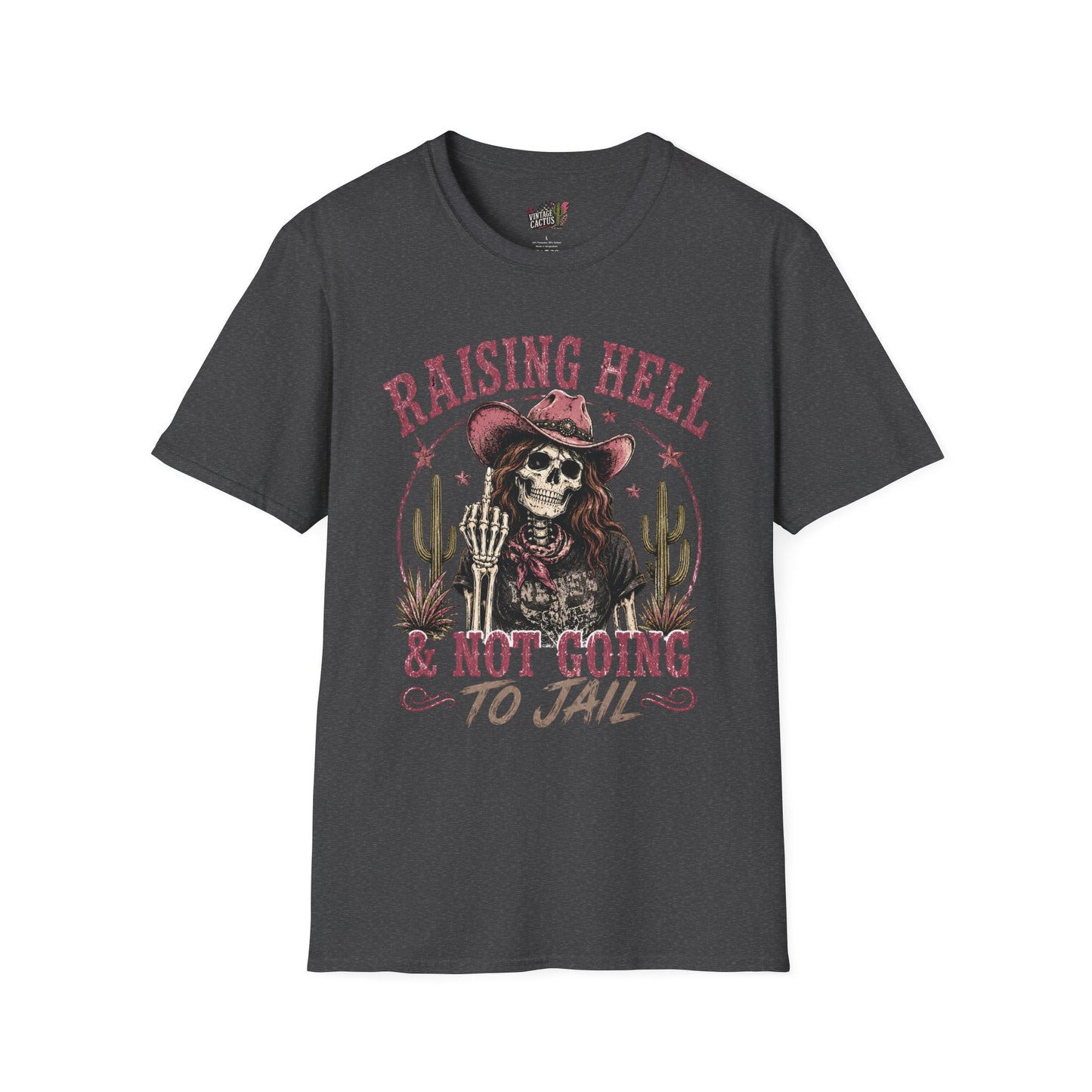 Raising Hell & Not Going to Jail Graphic T-Shirt — Western Skeleton Cowgirl Tee