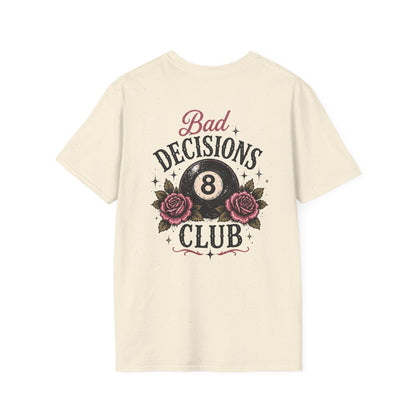 Bad Decisions Club T-Shirt — Vintage 8-Ball & Rose Graphic Tee