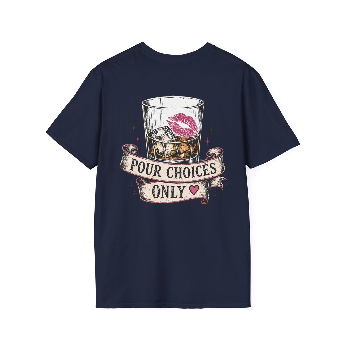 Pour Choices Only