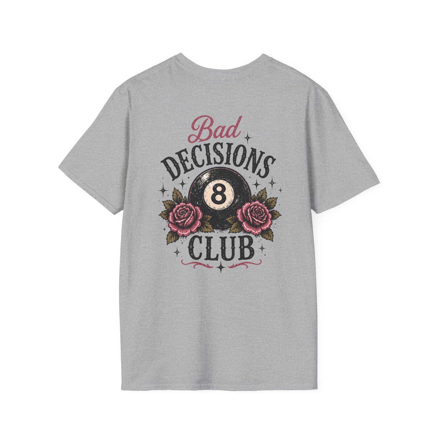 Bad Decisions Club T-Shirt — Vintage 8-Ball & Rose Graphic Tee