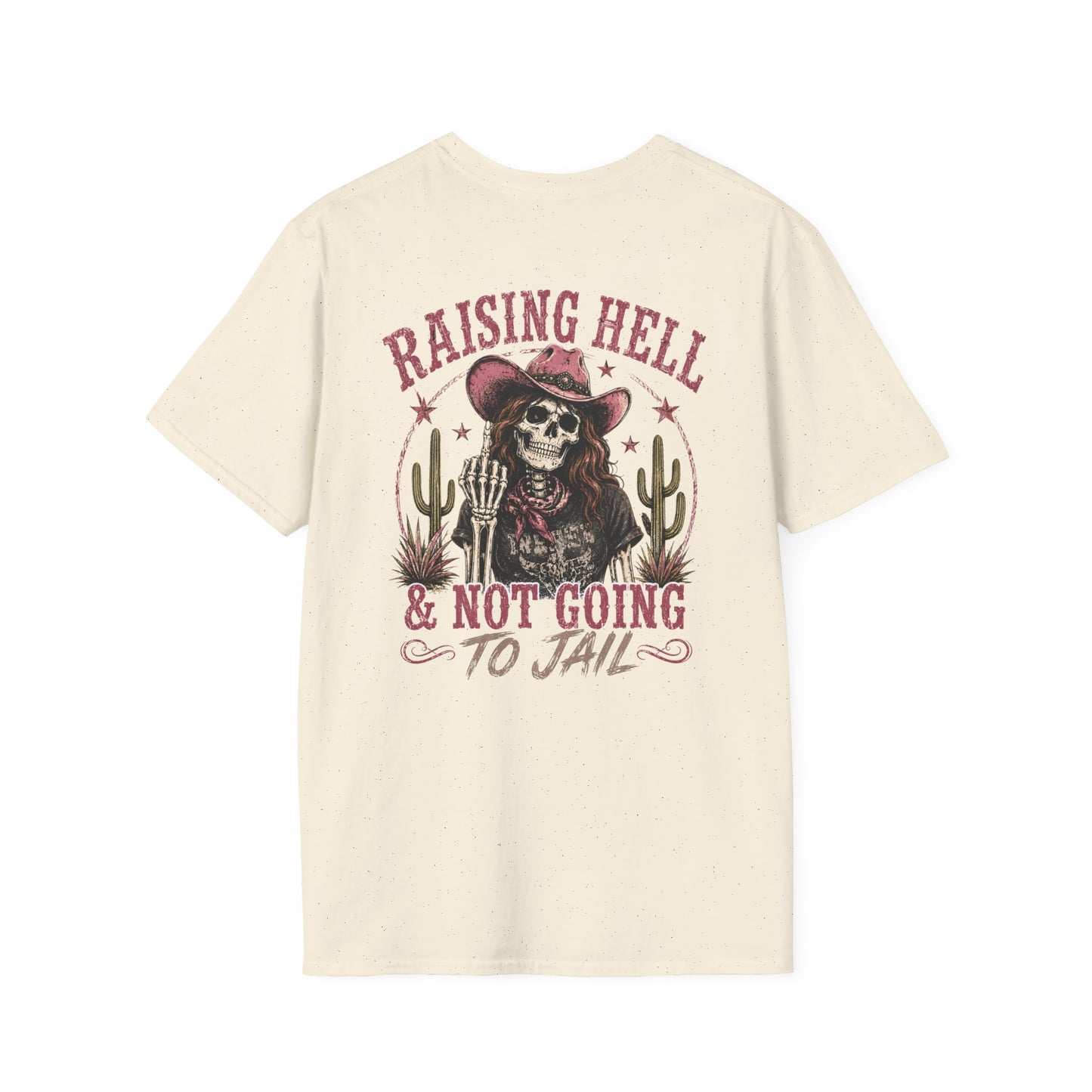 Raising Hell Skull Cowboy T-Shirt — "Raising Hell & Not Going to Jail" Vintage Cactus Tee
