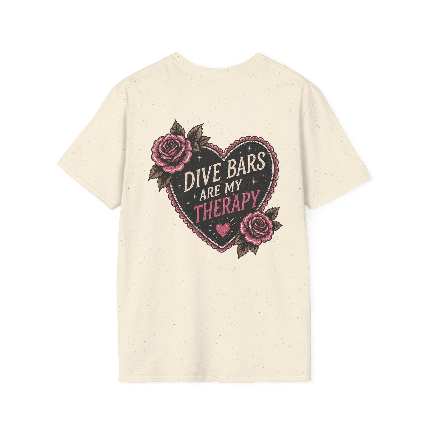 Dive Bars Are My Therapy T-Shirt — Vintage Heart & Rose Graphic