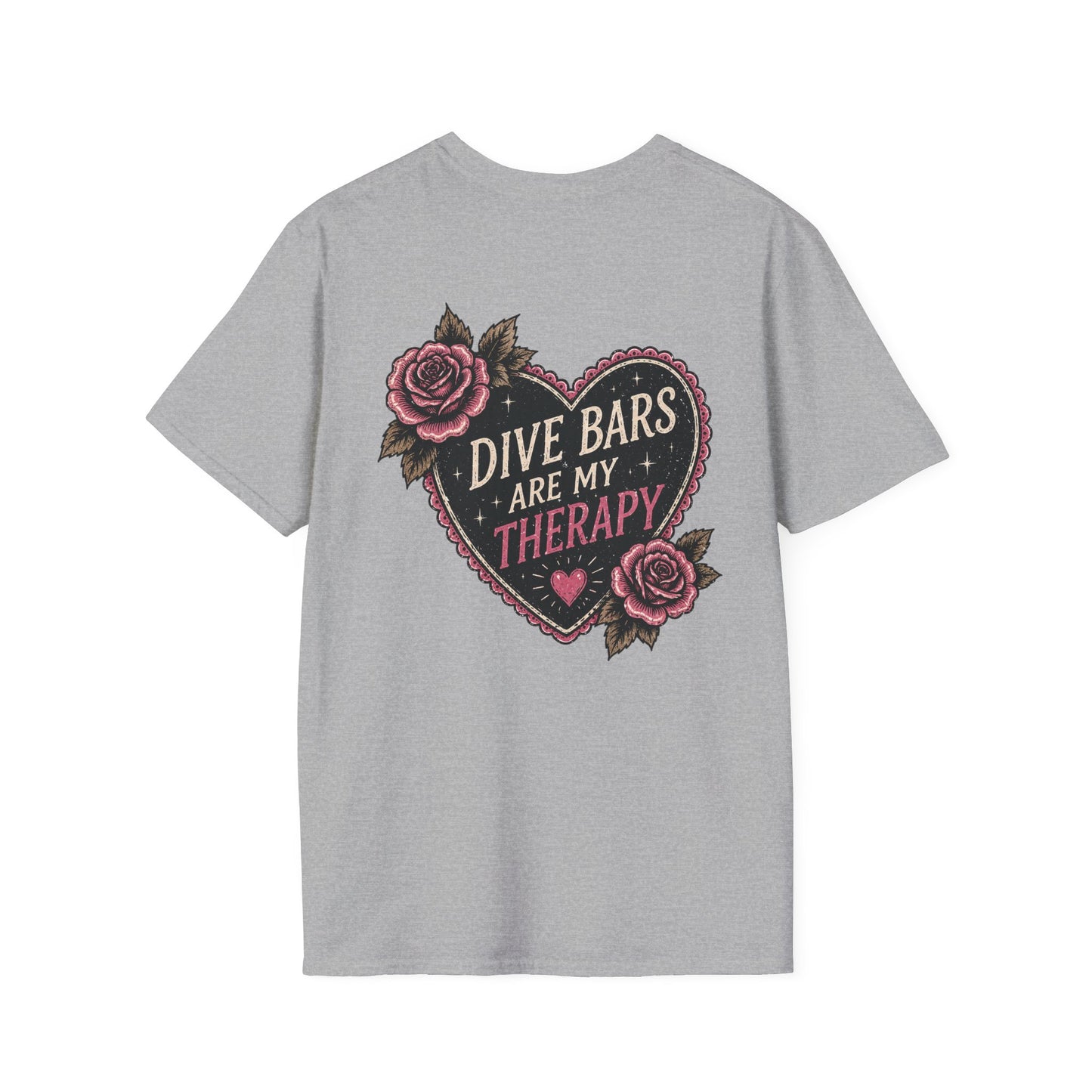Dive Bars Are My Therapy T-Shirt — Vintage Heart & Rose Graphic