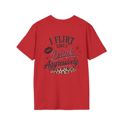 I Flirt Like I Drink Aggressively T-Shirt – Vintage Cactus Graphic Tee