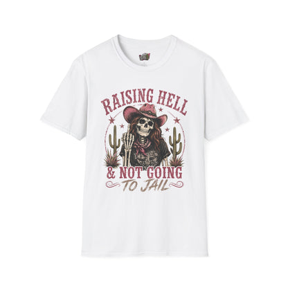 Raising Hell & Not Going to Jail Graphic T-Shirt — Western Skeleton Cowgirl Tee