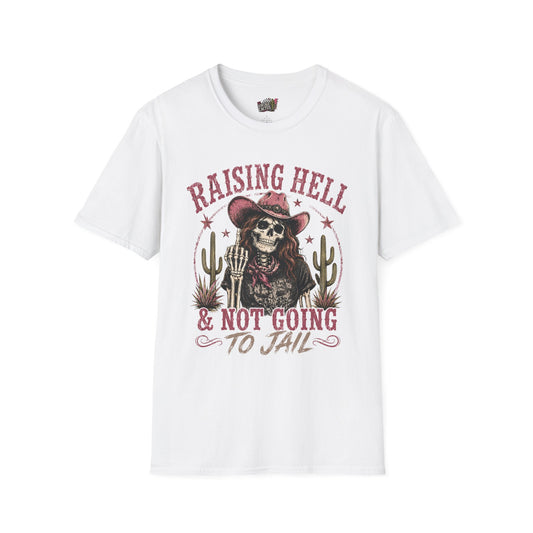 Raising Hell & Not Going to Jail Graphic T-Shirt — Western Skeleton Cowgirl Tee