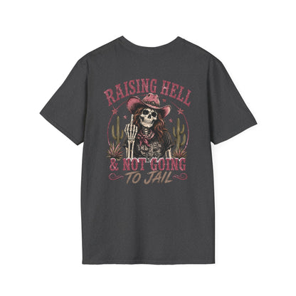Raising Hell Skull Cowboy T-Shirt — "Raising Hell & Not Going to Jail" Vintage Cactus Tee