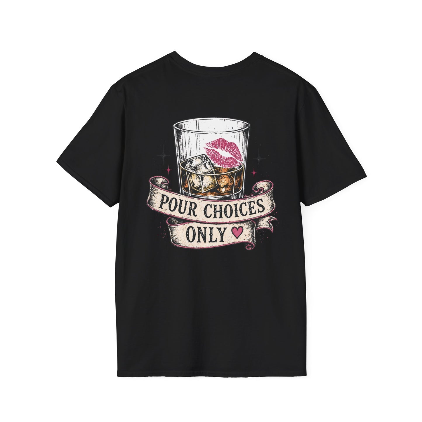 Pour Choices Only