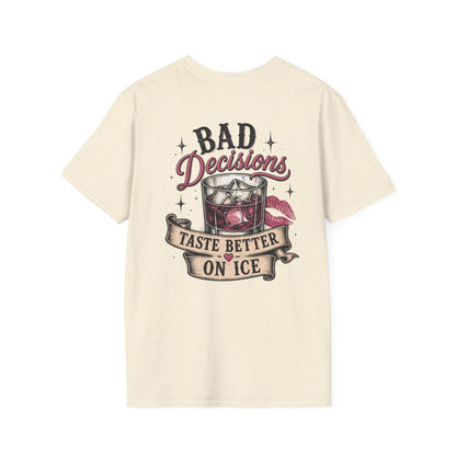 Bad Decisions T-Shirt — "Bad Decisions Taste Better on Ice" Retro Bar Graphic Tee
