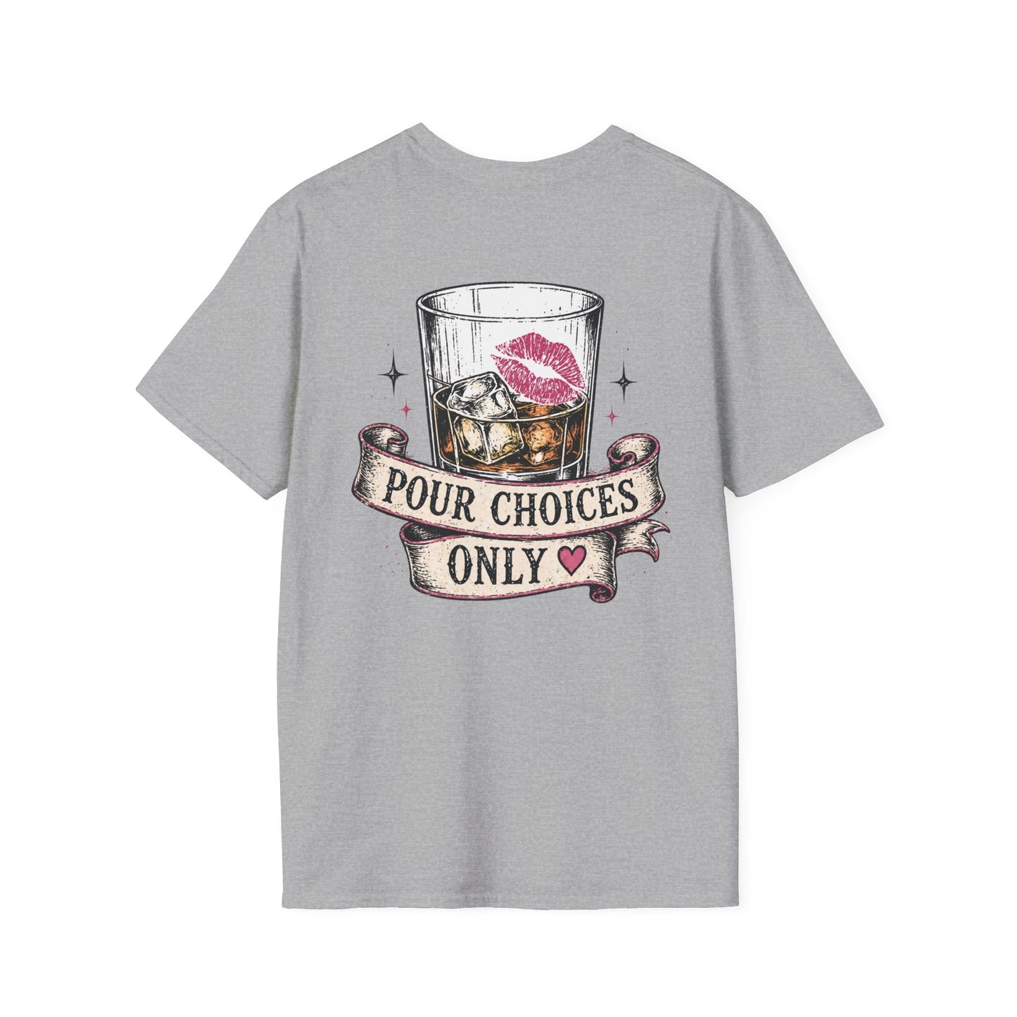Pour Choices Only